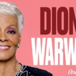 Dionne Warwick